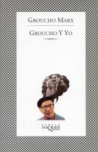 Papel GROUCHO Y YO (COLECCION ANDANZAS)