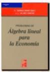 Papel PROBLEMAS DE ALGEBRA LINEAL PARA LA ECONOMIA