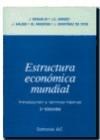 Papel ESTRUCTURA ECONOMICA MUNDIAL INTRODUCCION Y TECNICAS BA