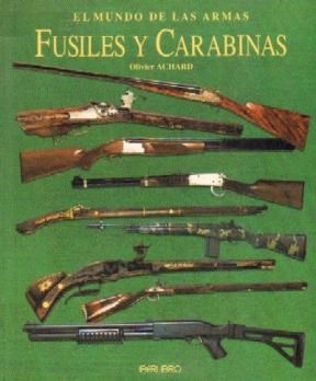 Papel MUNDO DE LAS ARMAS FUSILES Y CARABINAS