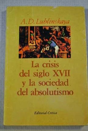 Papel CRISIS DEL SIGLO XVII Y LA SOCIEDAD DEL ABSOLUTISMO [9]