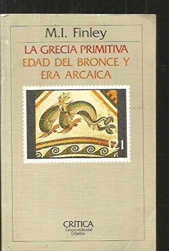 Papel GRECIA PRIMITIVA EDAD DE BRONCE Y ERA ARCAICA (GENERAL 121)