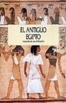 Papel ANTIGUO EGIPTO ANATOMIA DE UNA CIVILIZACION (SERIE MAYOR) (CARTONE)