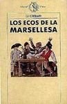 Papel ECOS DE LA MARSELLESA [209] LOS