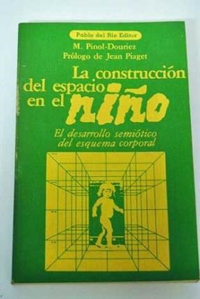 Papel CONSTRUCCION DEL ESPACIO EN EL NIÑO (COLECCION APRENDIZAJE)
