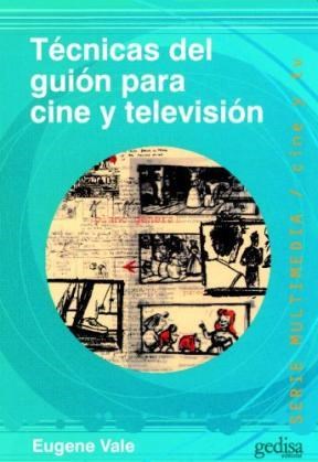 Papel TECNICAS DEL GUION PARA CINE Y TELEVISION (SERIE MULTIMEDIA / CINE Y TV)
