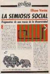 Papel SEMIOSIS SOCIAL FRAGMENTO DE UNA TEORIA DE LA DISCURSIV  IDAD (SERIE MAMIFERO PARLANTE)