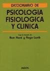 Papel DICCIONARIO DE PSICOLOGIA FISIOLOGICA Y CLINICA (LEXICON 43005)