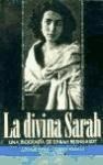 Papel DIVINA SARAH UNA BIOGRAFIA DE SARA BERNHARDT (TESTIMONIOS 44014)