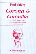 Papel CORONA & CORONILLA (COLECCION POESIA) (599) (EDICION BILINGÜE ESPAÑOL-FRANCES) (RUSTICA)