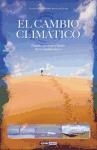Papel CAMBIO CLIMATICO PASADO PRESENTE Y FUTURO DE UN MUNDO NUEVO (COLECCION DIVULGACION) (CARTONE)