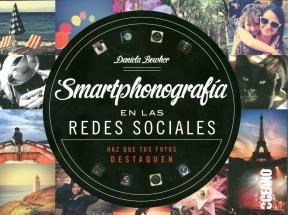 Papel SMARTPHONOGRAFIA EN LAS REDES SOCIALES (RUSTICO) (ILUST  RADO