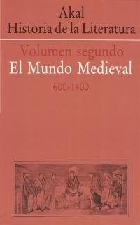 Papel HISTORIA DE LA LITERATURA 2 EL MUNDO MEDIEVAL 600-1400 (CARTONE)