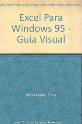 Papel EXCEL PARA WINDOWS 95 (GUIAS VISUALES)