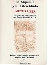 Papel ALQUIMIA Y SU LIBRO MUDO MUTUS LIBER [PRIMERA EDICION INTEGRA DE LA EDICION ORIGINAL DE LA ROCHELLE]