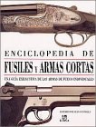 Papel ENCICLOPEDIA DE FUSILES Y ARMAS CORTAS