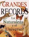 Papel GRANDES RECORDS LA NATURALEZA Y EL UNIVERSO (CARTONE)