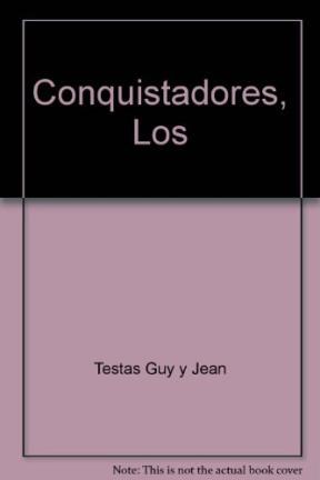 Papel CONQUISTADORES (1492-1526) SU HISTORIA CON SUS GRANDEZAS (CLIO)