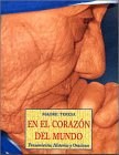 Papel EN EL CORAZON DEL MUNDO (COLECCION PEQUEÑOS LIBROS DE LA SABIDURIA)