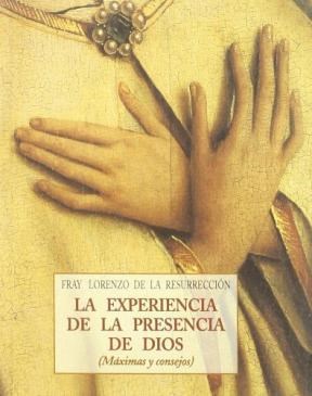 Papel EXPERIENCIA DE LA PRESENCIA DE DIOS MAXIMAS Y CONSEJOS (PEQUEÑOS LIBROS DE LA SABIDURIA)