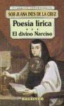 Papel POESIA LIRICA / EL DIVINO NARCISO (FONTANA)