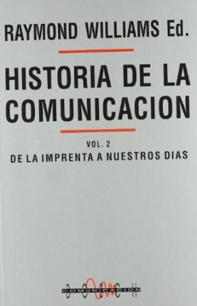 Papel HISTORIA DE LA COMUNICACION 2 DE LA IMPRENTA A NUESTROS