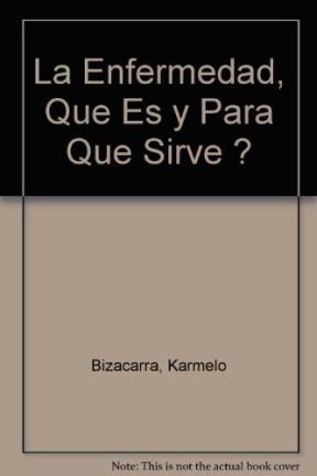 Papel ENFERMEDAD QUE ES Y PARA QUE SIRVE A TU SALUD (RUSTICO)