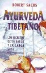 Papel AYURVEDA TIBETANO LOS SECRETOS DE LA SALUD Y LA LARGA