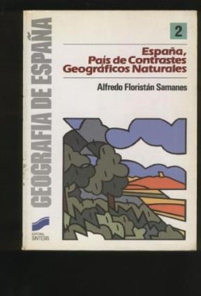 Papel ESPAÑA PAIS DE CONTRASTES GEOGRAFICOS NATURALES