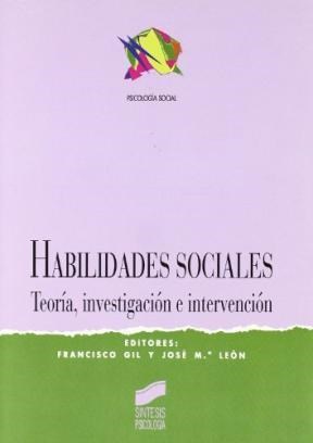Papel HABILIDADES SOCIALES TEORIA INVESTIGACION E INTERVENCIO