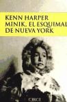 Papel MINIK EL ESQUIMAL DE NUEVA YORK (RUSTICA)