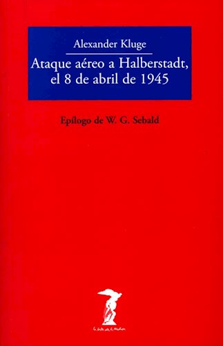 Papel ATAQUE AEREO A HALBERSTADT EL 8 DE ABRIL DE 1945 (BALSA DE LA MEDUSA)