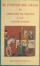 Papel CUENTO DEL GRIAL Y SUS CONTINUACIONES (BIBLIOTECA MEDIEVAL TOMO X) (CARTONE)