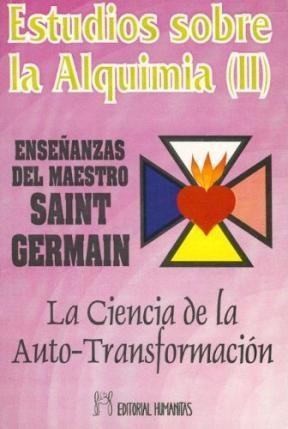 Papel ESTUDIOS SOBRE LA ALQUIMIA II LA CIENCIA DE LA AUTO TRANSFORMACION