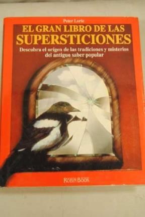 Papel GRAN LIBRO DE LAS SUPERSTICIONES (NEW AGE)