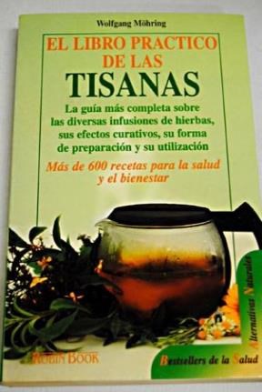 Papel LIBRO PRACTICO DE LAS TISANAS (ALTERNATIVAS NATURALES)
