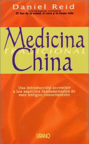 Papel MEDICINA TRADICIONAL CHINA (REID DANIEL) (URANO)