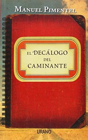 Papel DECALOGO DEL CAMINANTE (COLECCION RELATOS)