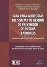 Papel GUIA PARA AUDITORIAS DEL SISTEMA DE GESTION DE PREVENCION DE RIESGOS LABORALES
