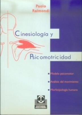 Papel CINESIOLOGIA Y PSICOMOTRICIDAD