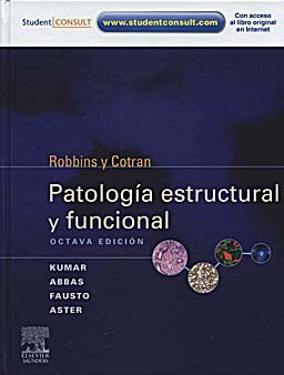 Papel ROBBINS Y COTRAN PATOLOGIA ESTRUCTURAL Y FUNCIONAL (8 EDICION) (CARTONE)