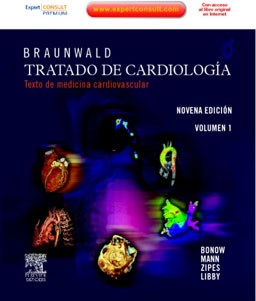 Papel BRAUNWALD TRATADO DE CARDIOLOGIA TEXTO DE MEDICINA CARDIOVASCULAR (2 TOMOS) (9 EDICION)