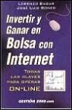 Papel INVERTIR Y GANAR EN BOLSA CON INTERNET TODAS LAS CLAVES