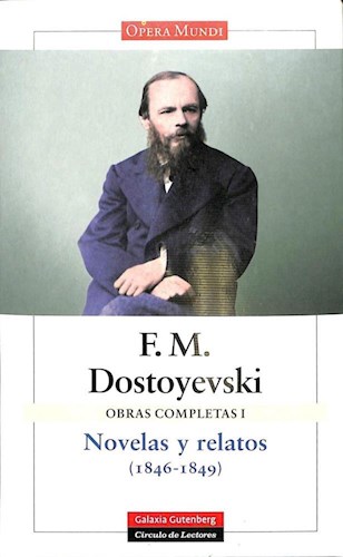 Papel OBRAS COMPLETAS I NOVELAS Y RELATOS 1846-1849 [F M DOSTOYEVSKI] (COLECCION CIRCULO DE LECTORES)