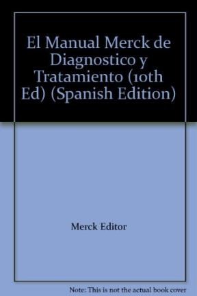Papel MANUAL MERCK DE DIAGNOSTICO Y TERAPEUTICA (EDICION CENTENARIO)(CARTONE CON CD ROM)