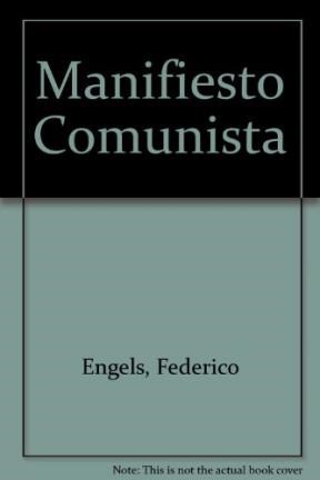 Papel MANIFIESTO COMUNISTA (SIETE LIBROS PARA ENTENDER EL SIGLO XX)