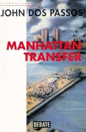 Papel MANHATTAN TRANSFER (COLECCION LITERATURA)