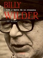Papel BILLY WILDER VIDA Y EPOCA DE UN CINEASTA (COLECCION TIEMPO DE MEMORIA 6)
