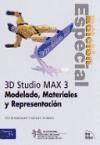 Papel 3D STUDIO MAX 3 MODELADO MATERIALES Y REPRESENTACION EDICION ESPECIAL