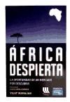 Papel AFRICA DESPIERTA LA OPORTUNIDAD DE UN MERCADO POR DESCU